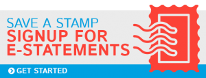 Save a stamp, signup for e-statements banner