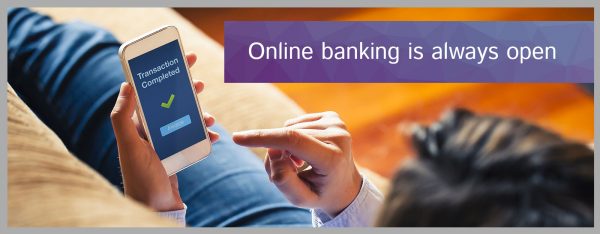 Online banking is always open banner