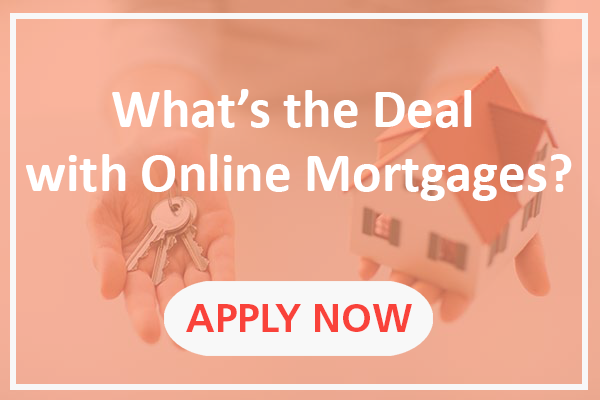 Online Mortgages